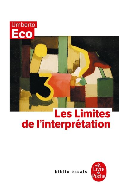 Les Limites de l'interprétation - Umberto Eco - broché