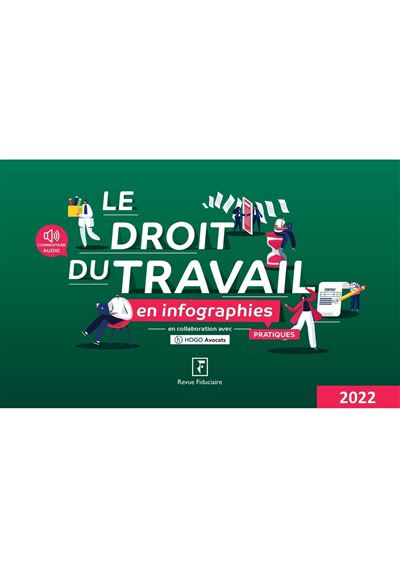 Le droit du travail en infographies pratiques 2022 - Loïc Lewandowski - broché