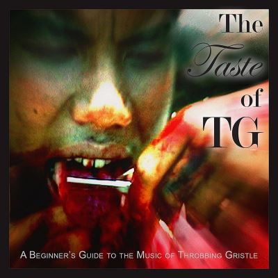 THE TASTE OF TG/LP