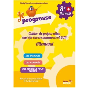 Cahier de préparation aux épreuves communes et ECR allemand 8ème