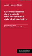 La coresponsabilité dans les droits de la responsabilité civile et administrative
