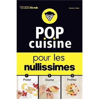 Pour Les Nuls P O P Cuisine Pour Les Nullissimes Collectif Broche Achat Livre Fnac