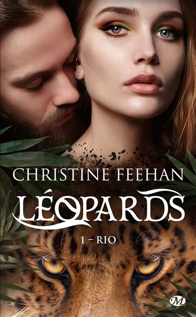 Léopards, T1 : Rio - Christine Feehan - Poche