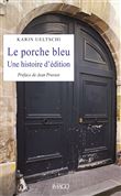 Le Porche bleu