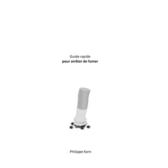 Guide rapide pour arrêter de fumer