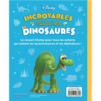 DISNEY - Incroyables histoires de dinosaures
