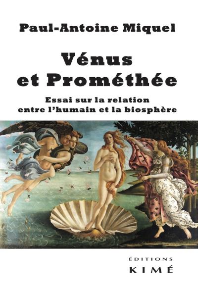 Venus et promethee essai sur la relation entre l'humain et