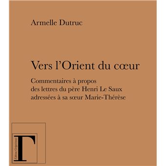 Vers l'Orient du cœur - 1