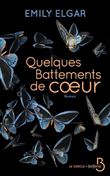 Quelques battements de coeur