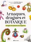 Arnaques, dragues et botanique