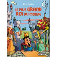 Le plus grand roi du monde