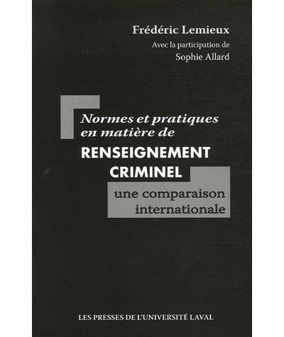 Normes et pratiques en matiere de renseignement criminel