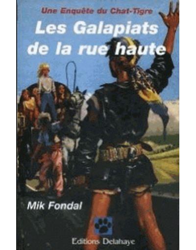 Les galapiats de la rue haute