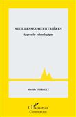 Vieillesses meurtrières