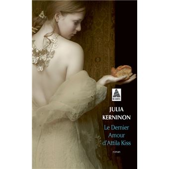 Couverture : Le dernier amour d'Attila Kiss