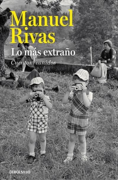 LO MAS EXTRANO:CUENTOS REUNIDOS