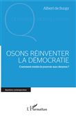 Osons réinventer la démocratie