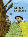 Mina la brave