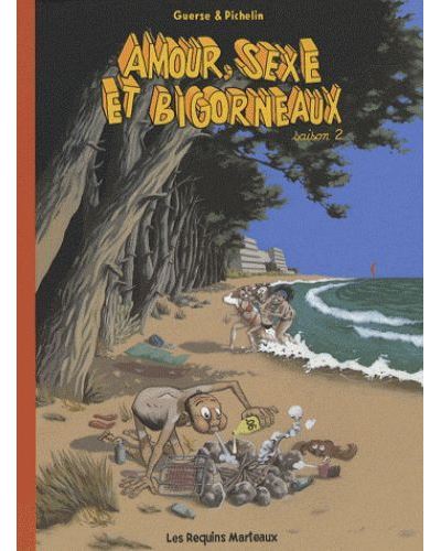 Amour, sexe et bigorneaux