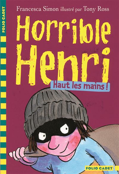 Horrid henry,9:haut les mains