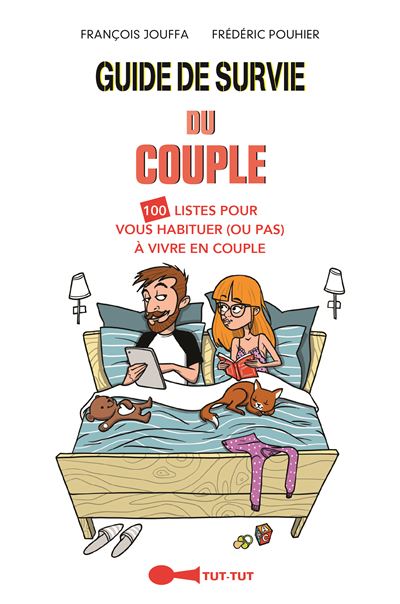 Guide de survie des couples