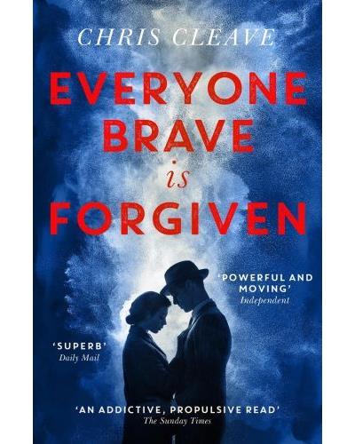 EVERYONE BRAVE IS FORGIVEN