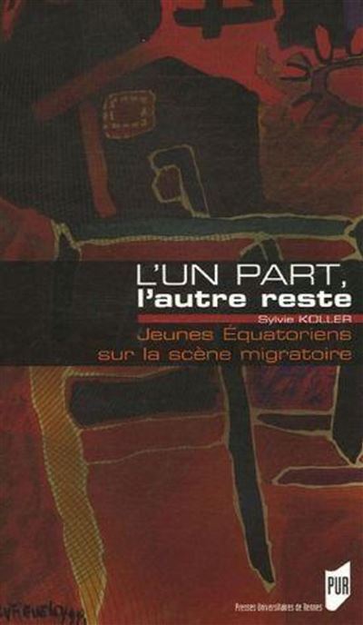 Un part l autre reste. jeunes equatoriens sur la scene migratoire