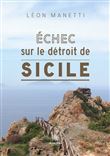 Échec sur le détroit de Sicile
