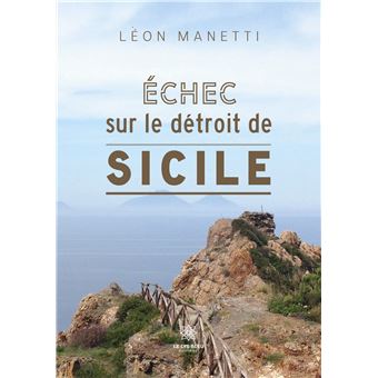 Échec sur le détroit de Sicile