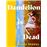Dandelion Is Dead