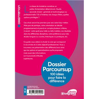 Dossier parcoursup - 100 idées pour faire le différence