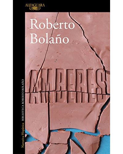 Amberes - Roberto Bolaño - broché