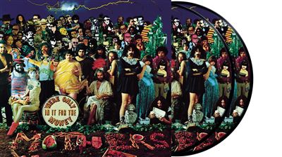We're Only In For The Money Double Picture Disc Exclusivité Fnac Limitée