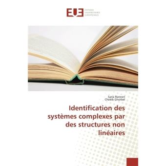 Identification des systèmes complexes par des structures non linéaires - 1