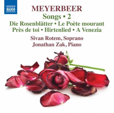 Songs Volume 2, Die Rosenblatter, Le poète mourant, Près de toi, Hirtenlied, A Venezia