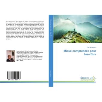 Mieux comprendre pour bien Etre