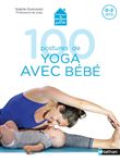 100 postures de yoga avec bébé