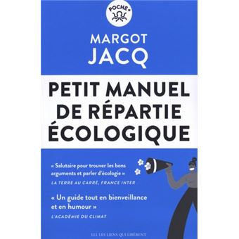 Petit manuel de répartie écologique