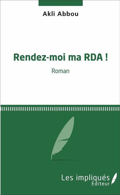Rendez-moi ma RDA ! - Akli Abbou - broché