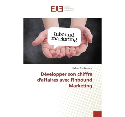 Developper son chiffre d'affaires avec l'inbound marketing
