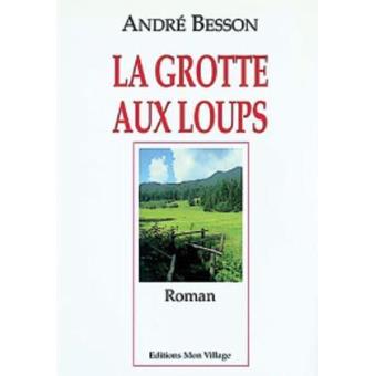Grotte aux loups (la) - 1