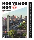 Nos vemos hoy 2 - Livre du professeur
