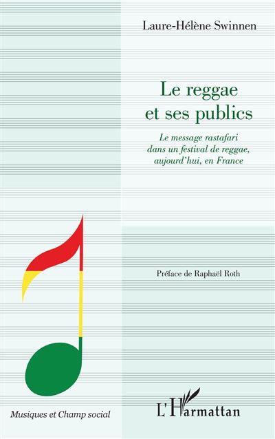 Le reggae et ses publics le message rastafari dans un festiv