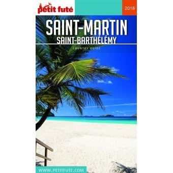 Saint Barthelemy Saint Martin 2019 Petit Fute Offre Num Guide Avec Offre Numerique Edition 2018 Broche Dominique Auzias Jean Paul Labourdette Achat Livre Ou Ebook Fnac