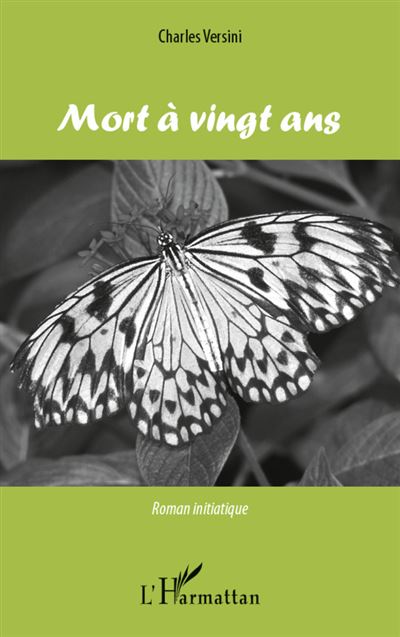 Mort à vingt ans - Charles Versini - broché