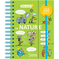 Dis-moi ! Comment protéger la nature ?