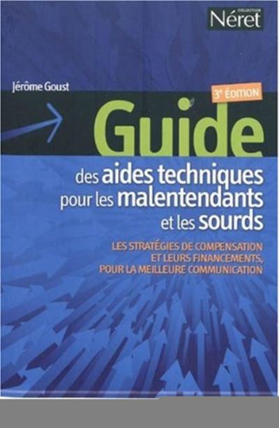 Guide des aides techniques pour les malentendants et les sourds