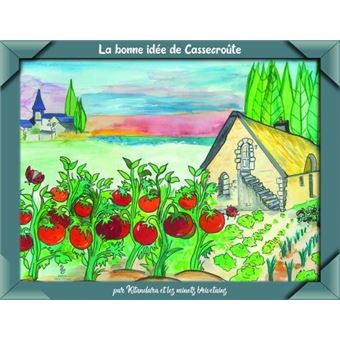La bonne idée de cassecroûte