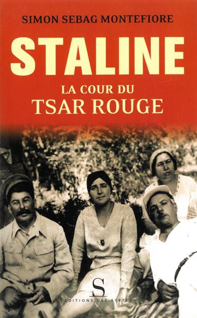 Staline, la cour du tsar rouge