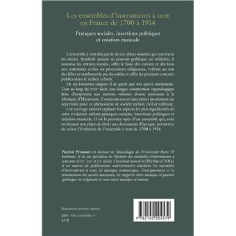 Les ensembles d'instruments à vent en France de 1700 à 1914